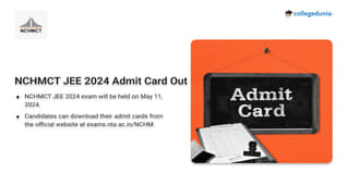 NCHMCT JEE 2024 Admit Card Out, Exam on May 11; Get Download Link Here